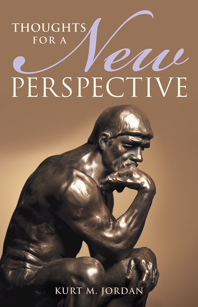 Thoughts for a New Perspective