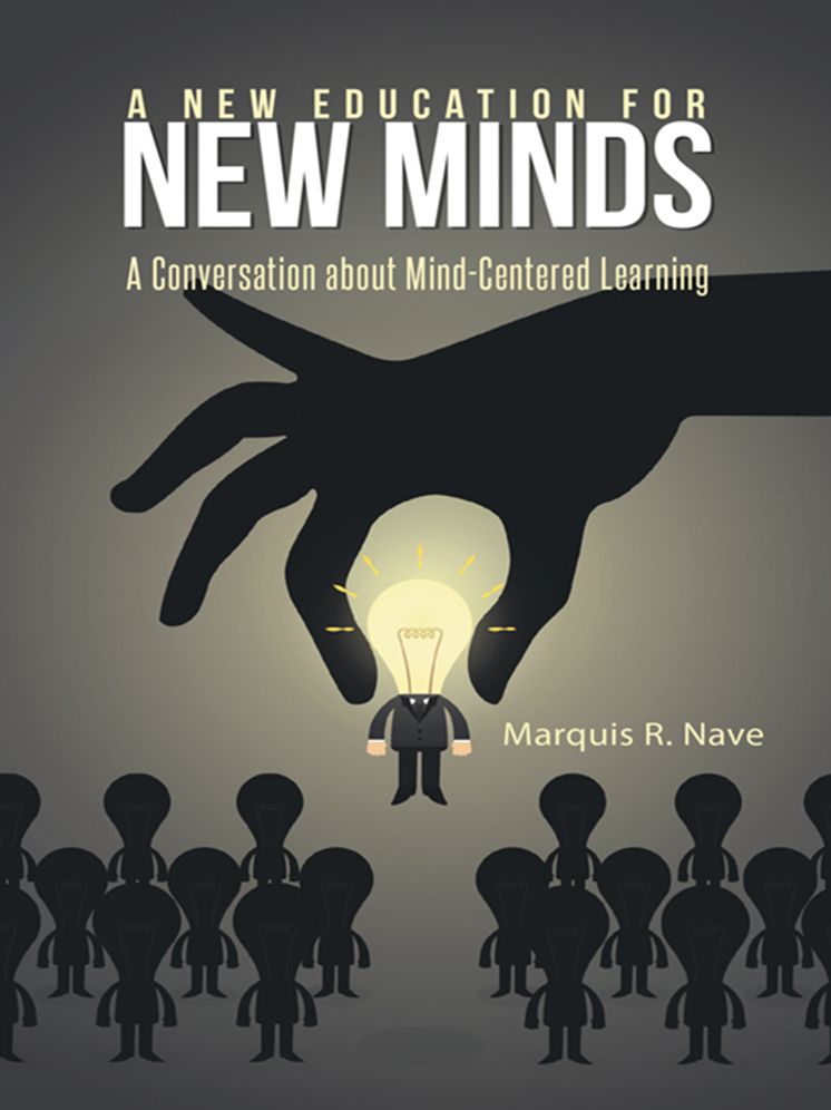 A New Education for New Minds: A Conversation about Mind-Centered Learning