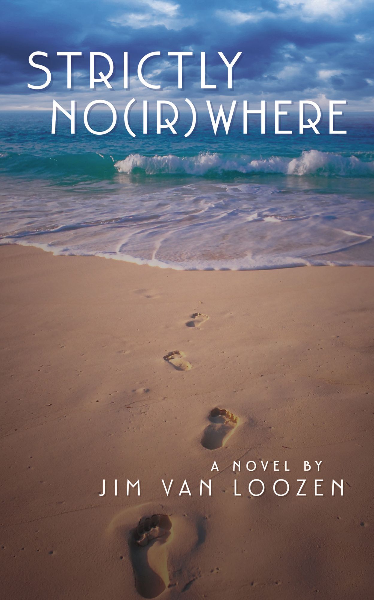 Strictly No(Ir)Where: A Novel