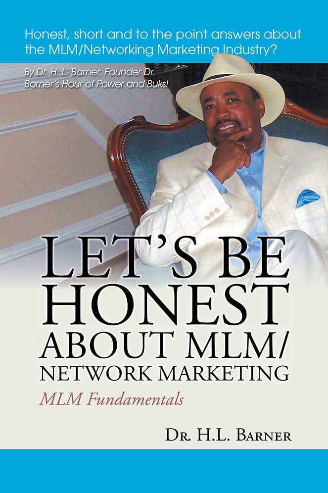 Let's Be Honest about MLM/Network Marketing: MLM Fundamentals