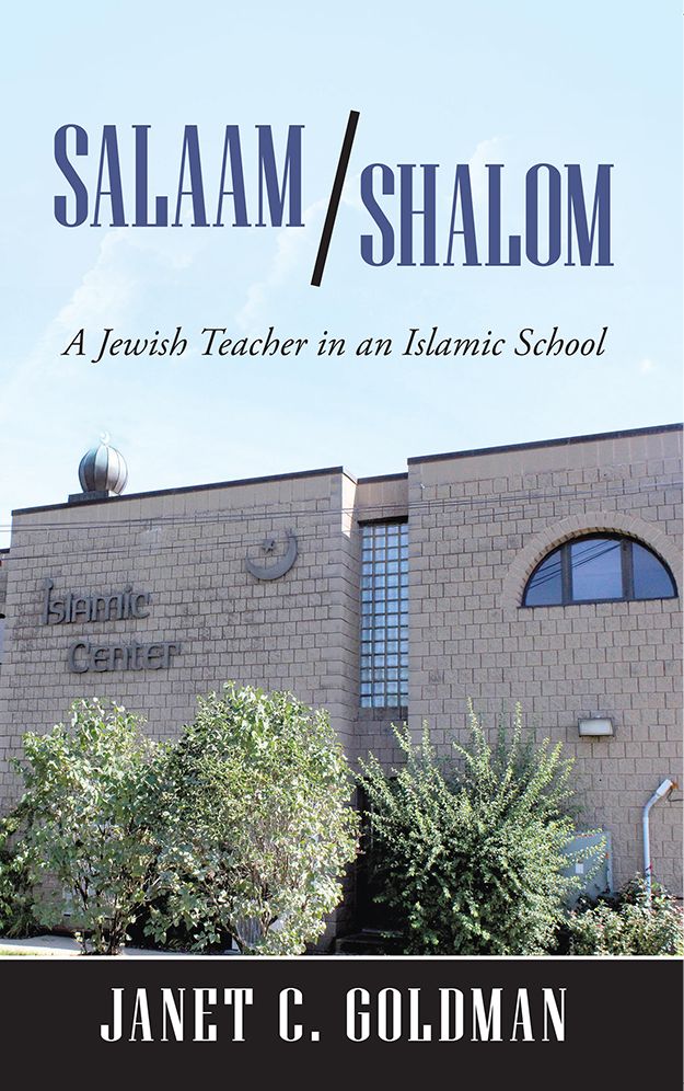 Salaam/Shalom: A Jewish Teacher in an Islamic School