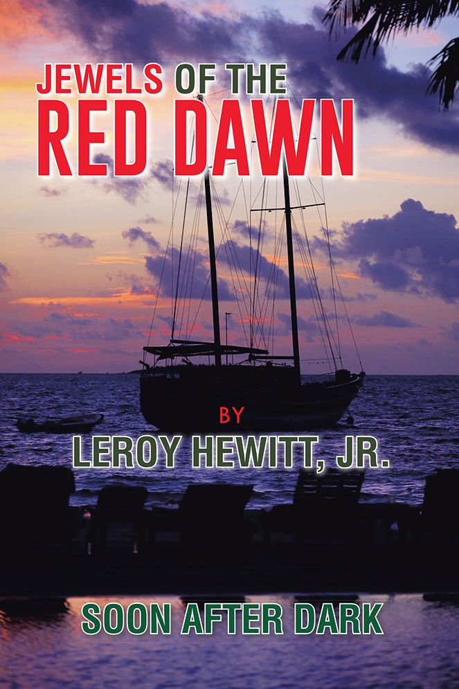 JEWELS OF THE RED DAWN: SOON AFTER DARK