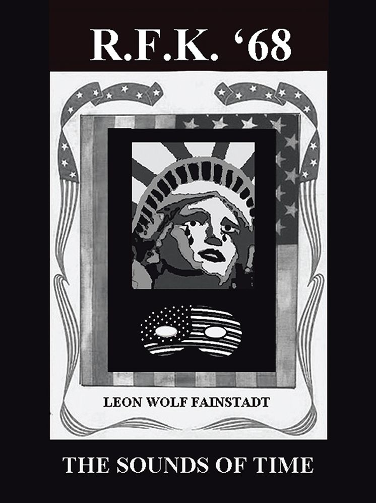 RFK'68: The Sounds Of Time
