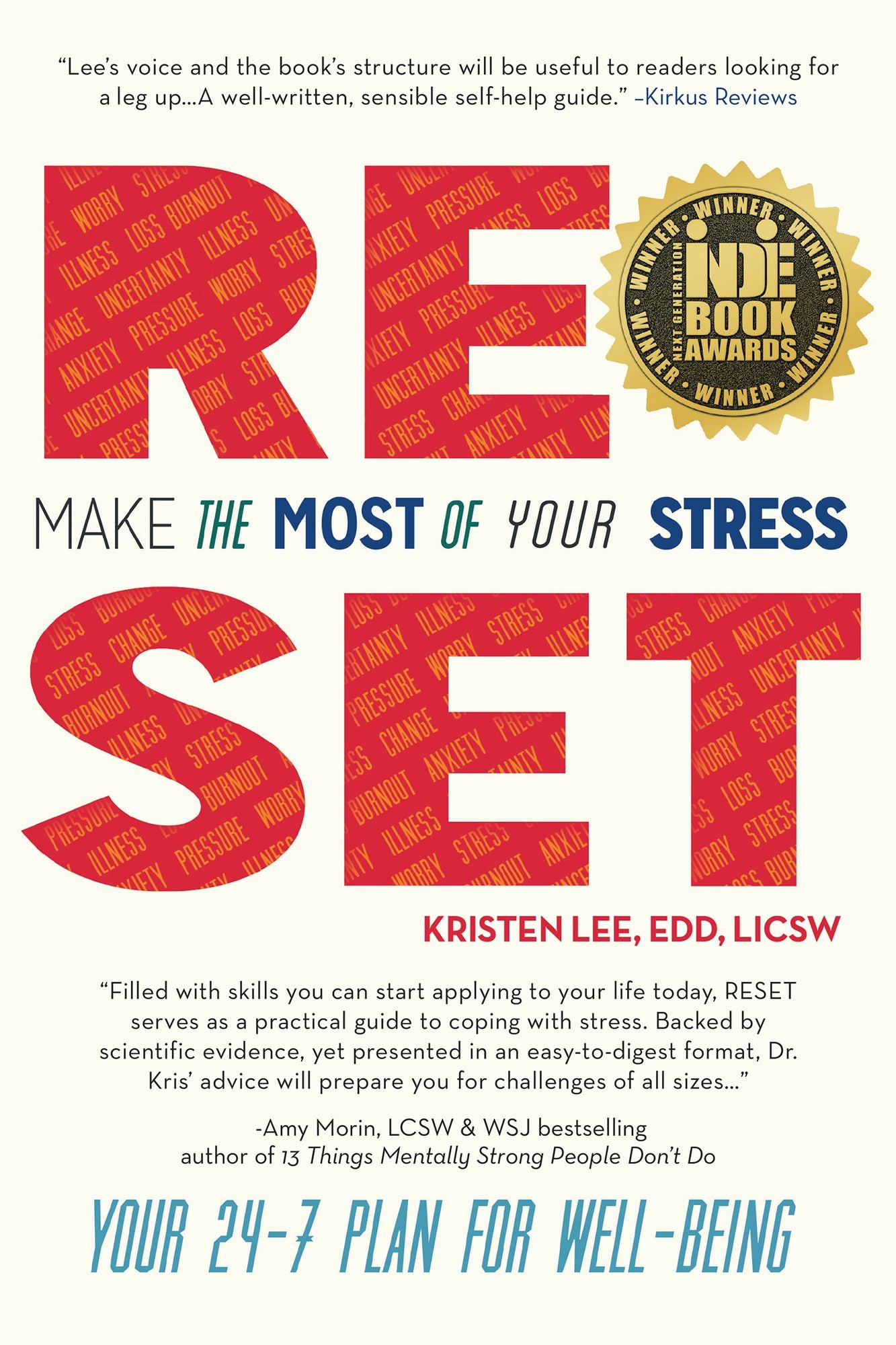 Reset: Make the Most of Your Stress: Your 24-7 Plan for Well-Being