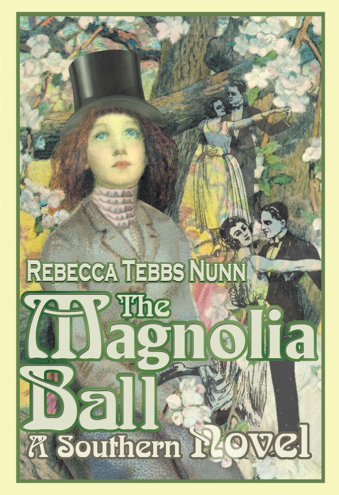 The Magnolia Ball: A Southern Novel