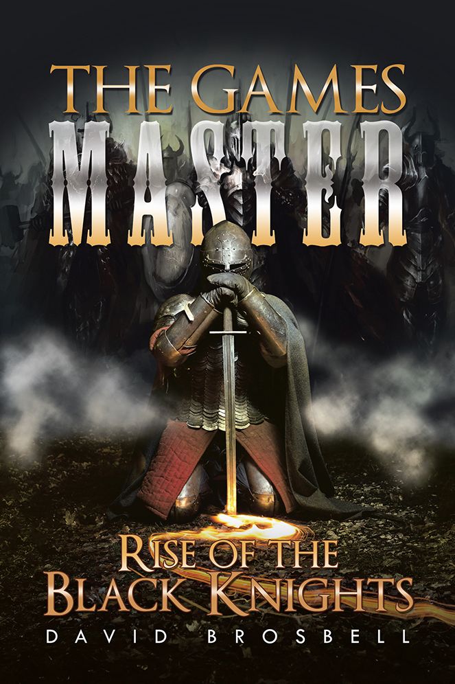 The Games Master: Rise of the Black Knights