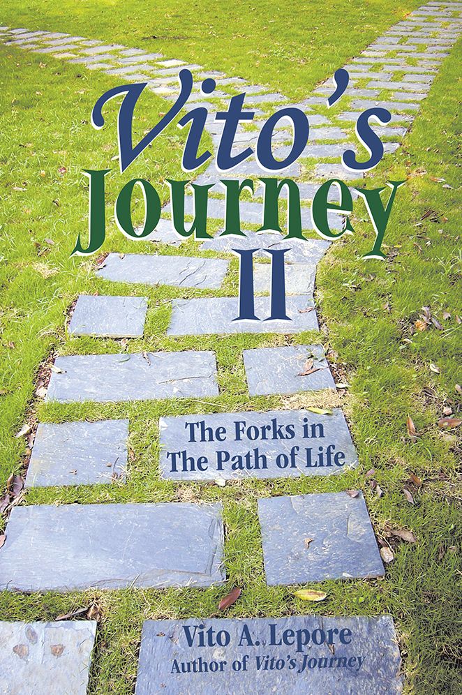 Vito's Journey II: The Forks in the Path of Life