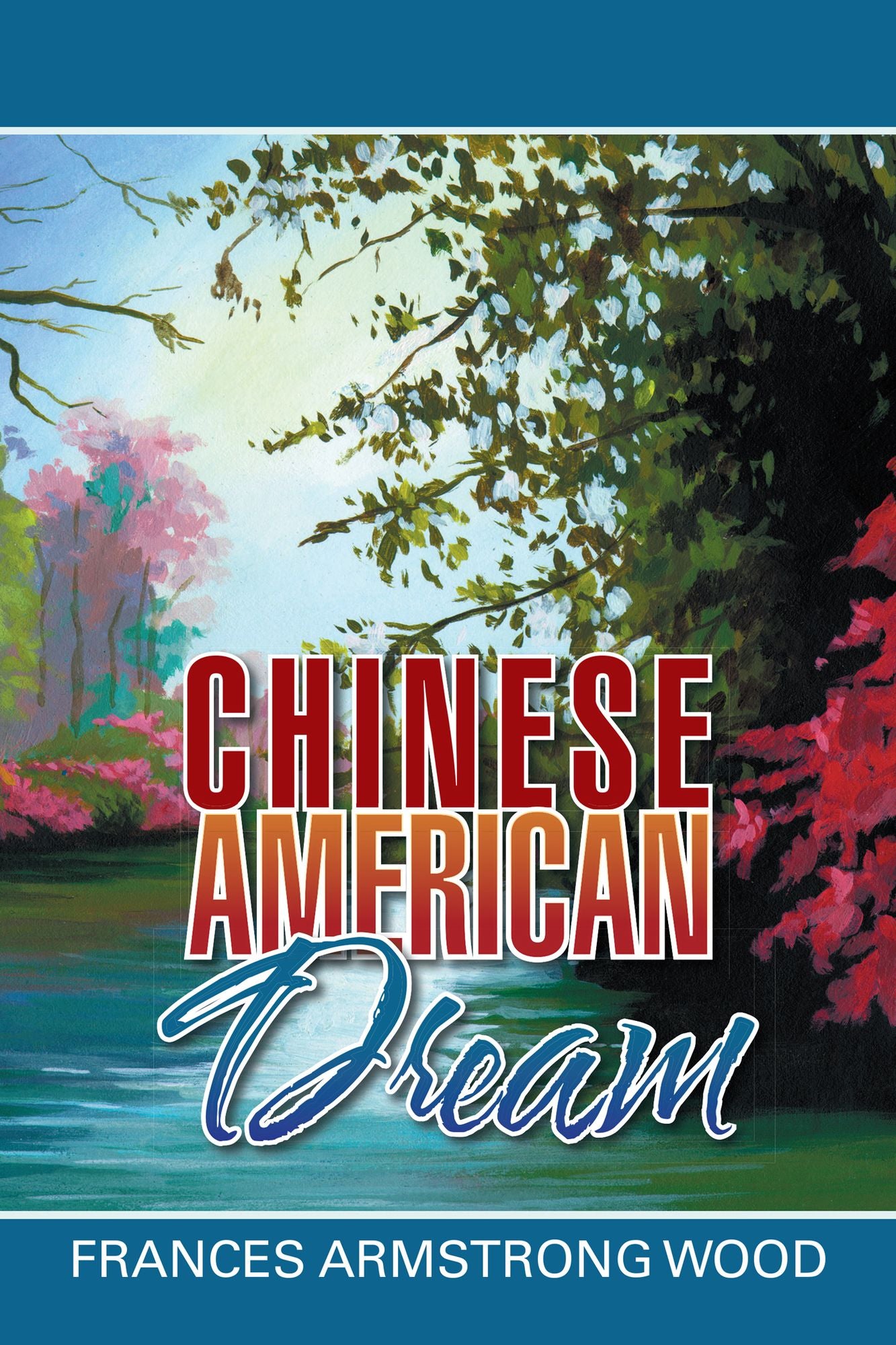 Chinese American Dream
