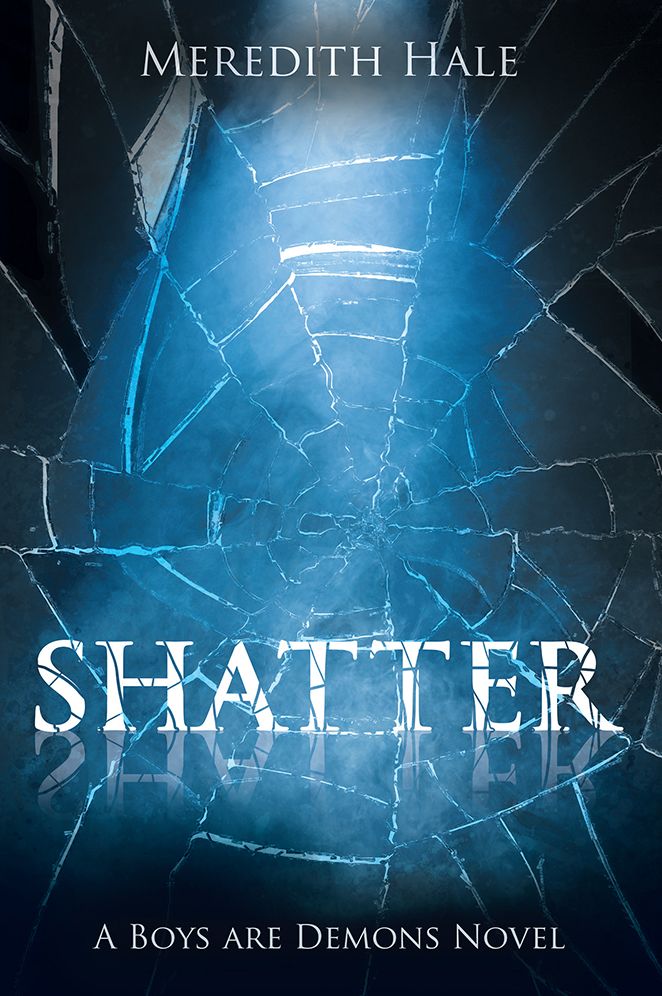 Shatter: The Boys Are Demons Series