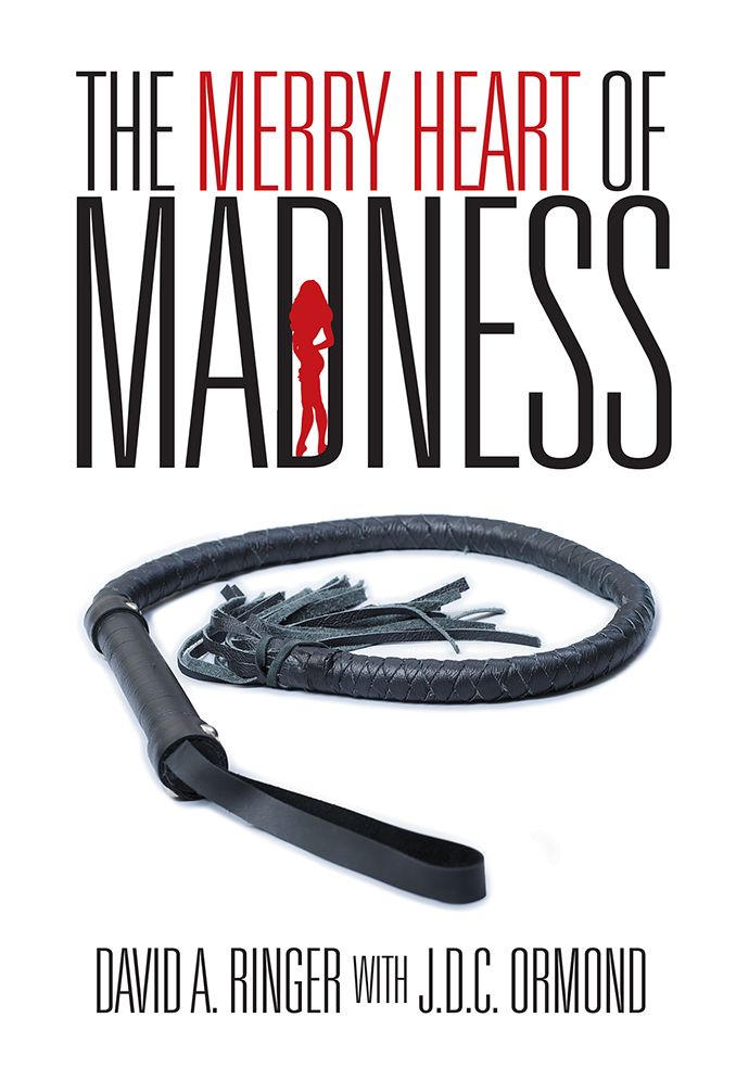 The Merry Heart of Madness