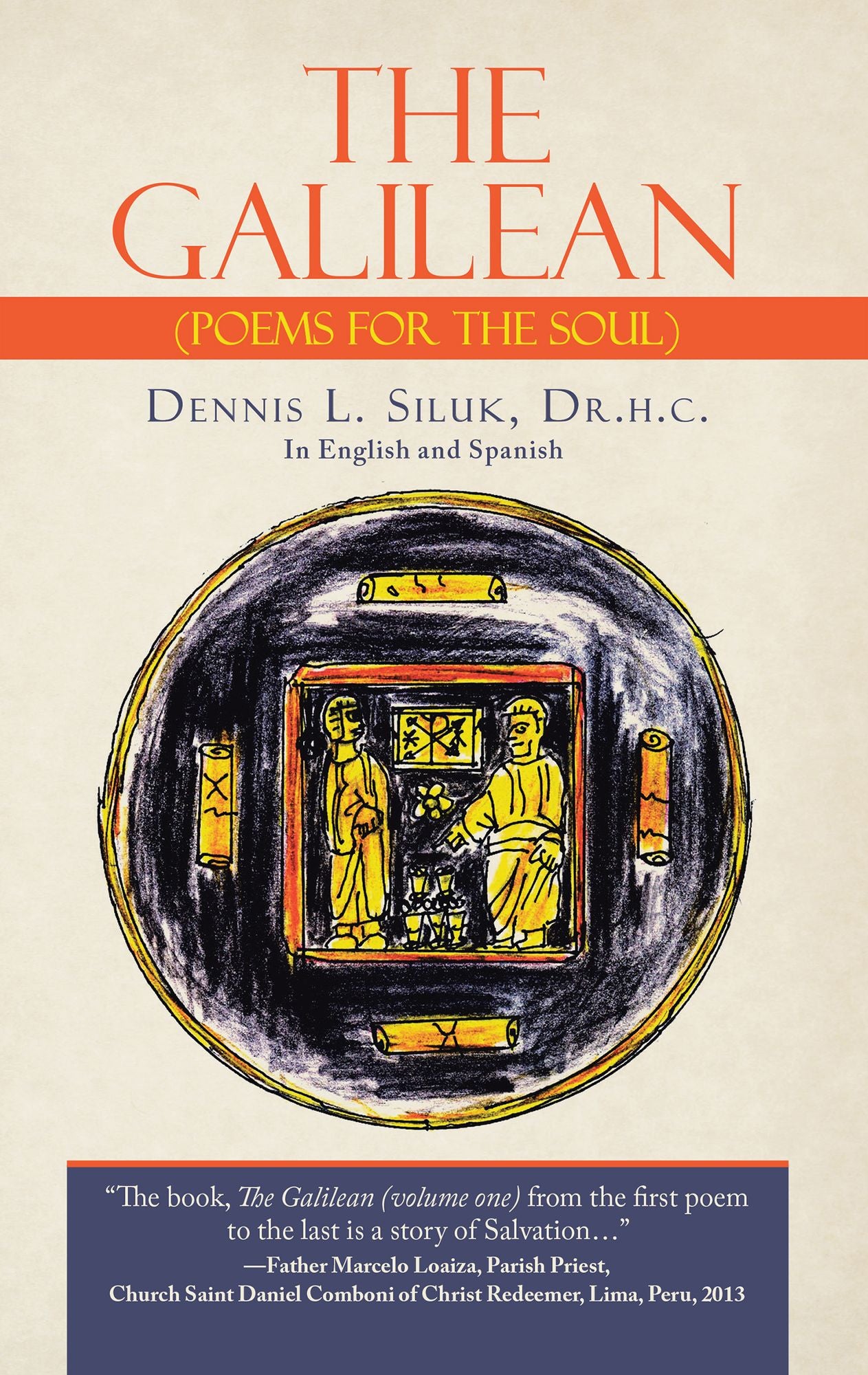 The Galilean: (Poems for the Soul)