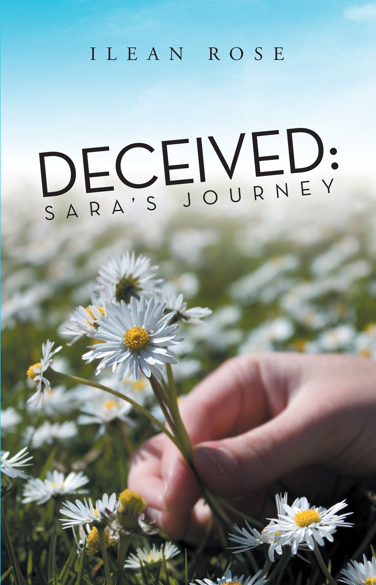 Deceived: Sara's Journey