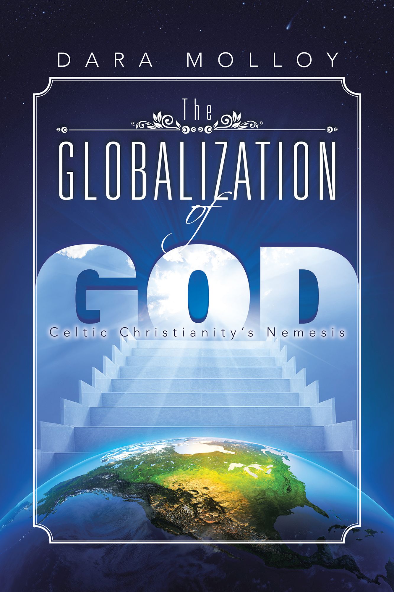 The Globalization of God: Celtic Christianity's Nemesis
