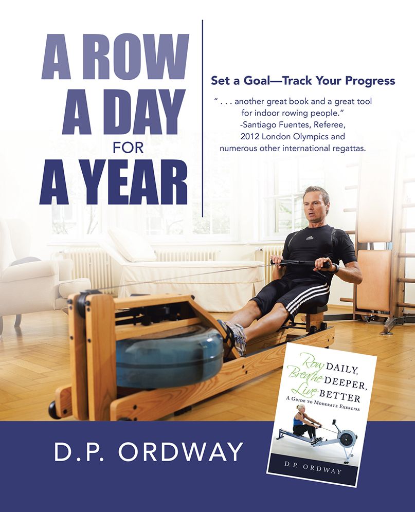 A Row a Day for a Year: Set a Goal - Track Your Progress