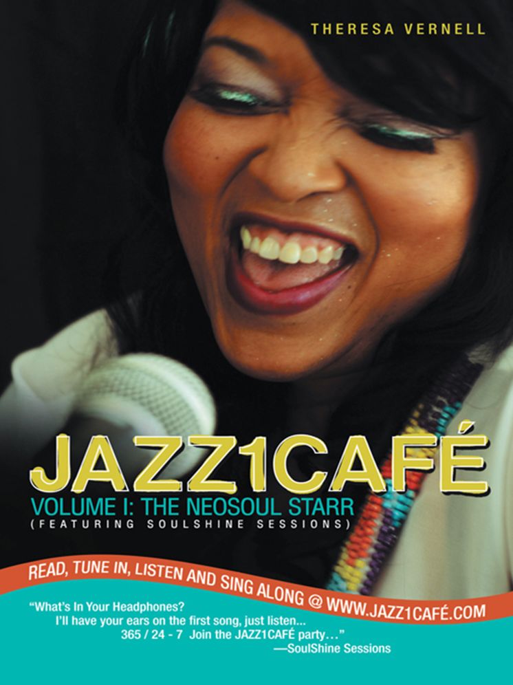 JAZZ1CAFÉ: VOLUME I: THE NEOSOUL STARR (Featuring SOULSHINE SESSIONS)
