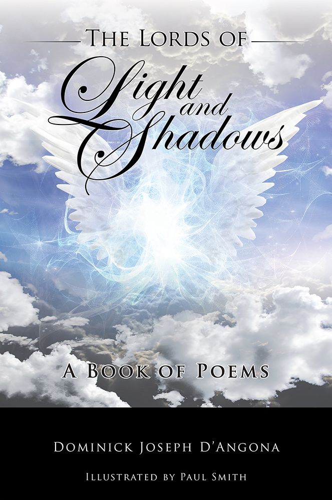 The Lords of Light And Shadows: A Book of Poems