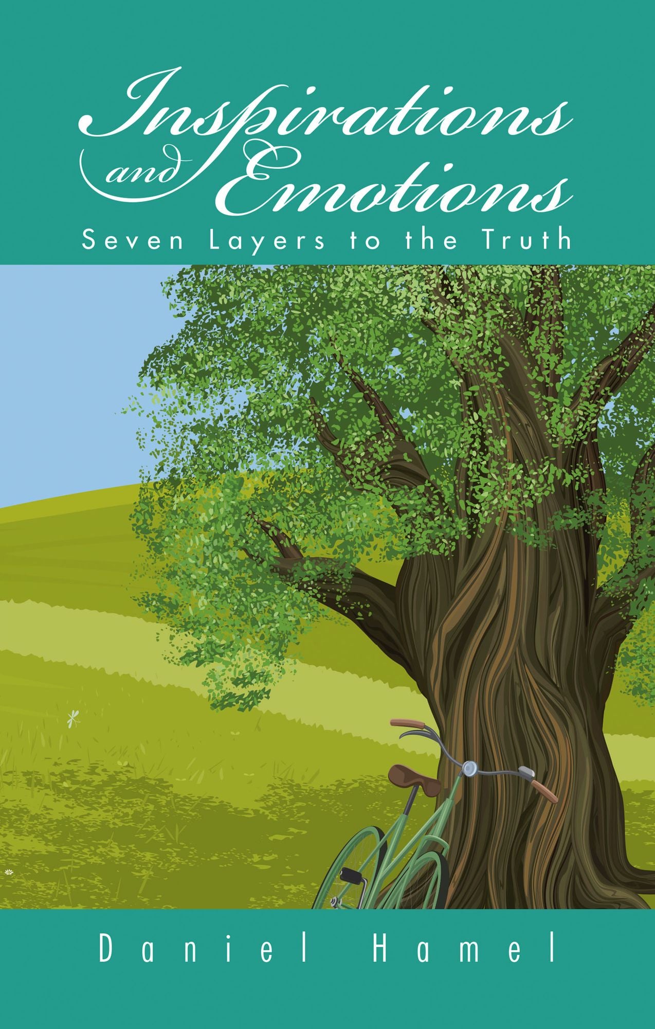 Inspirations and Emotions: Seven Layers to the Truth