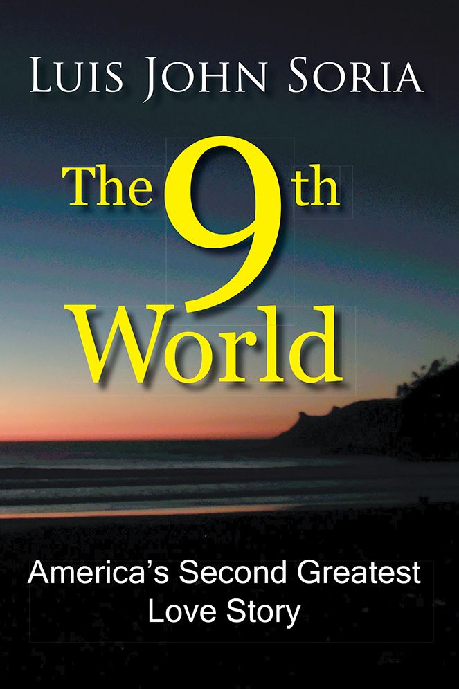 The 9th World: America's Second Greatest Love Story