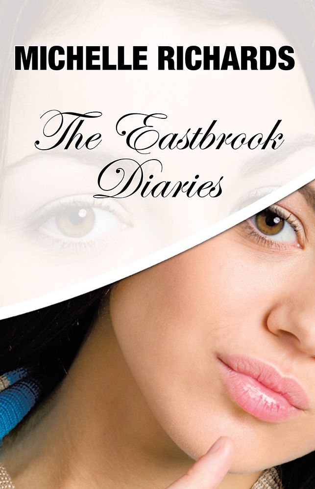 The Eastbrook Diaries