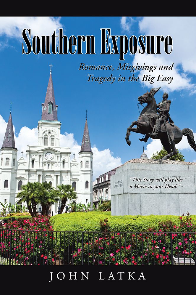 Southern Exposure: Romance, Misgivings and Tragedy in the Big Easy