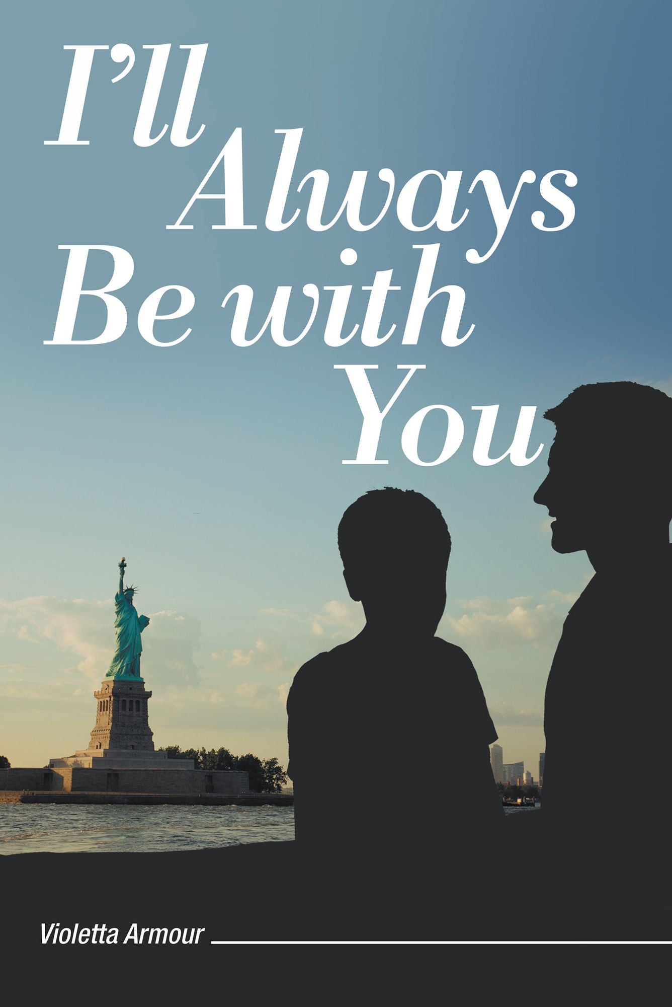 I'll Always Be with You