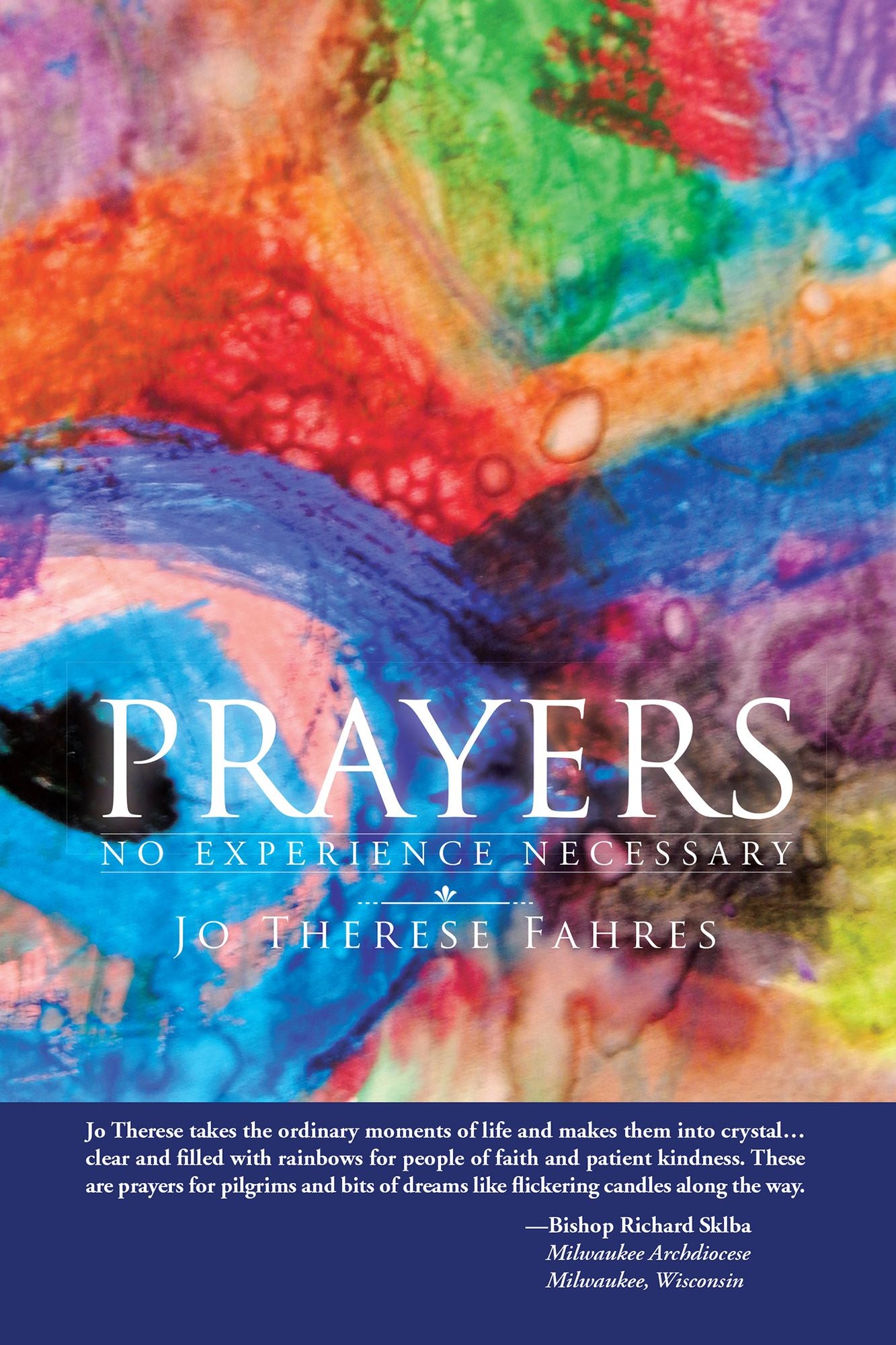 Prayers: No Experience Necessary