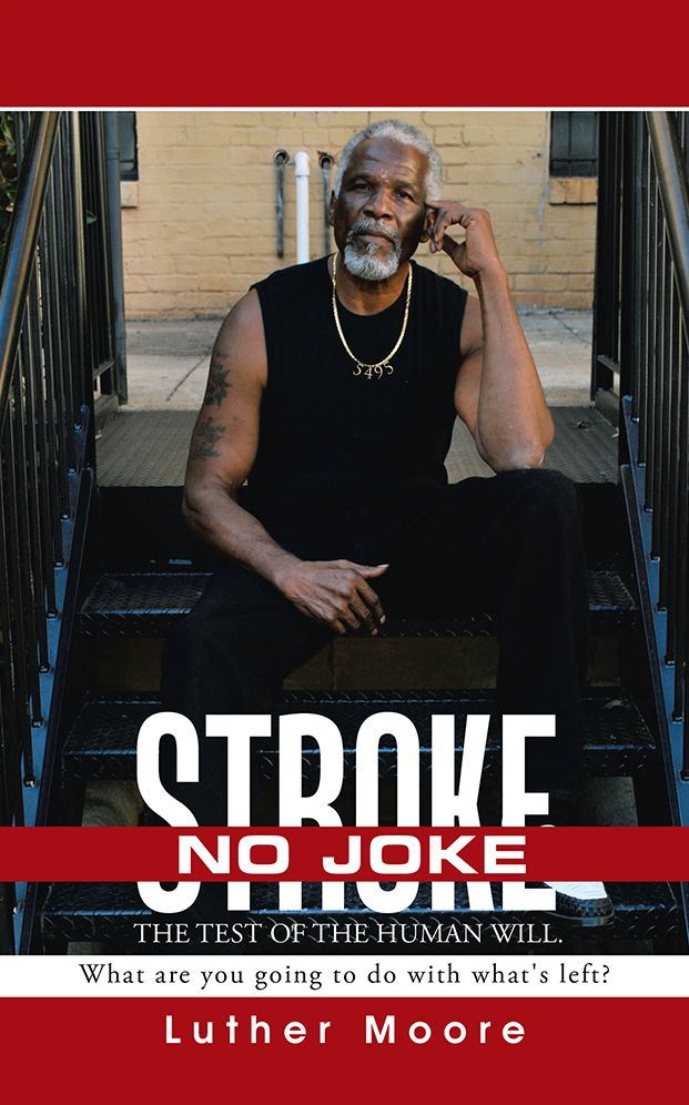 Stroke No Joke: What are you going to do with what's left?