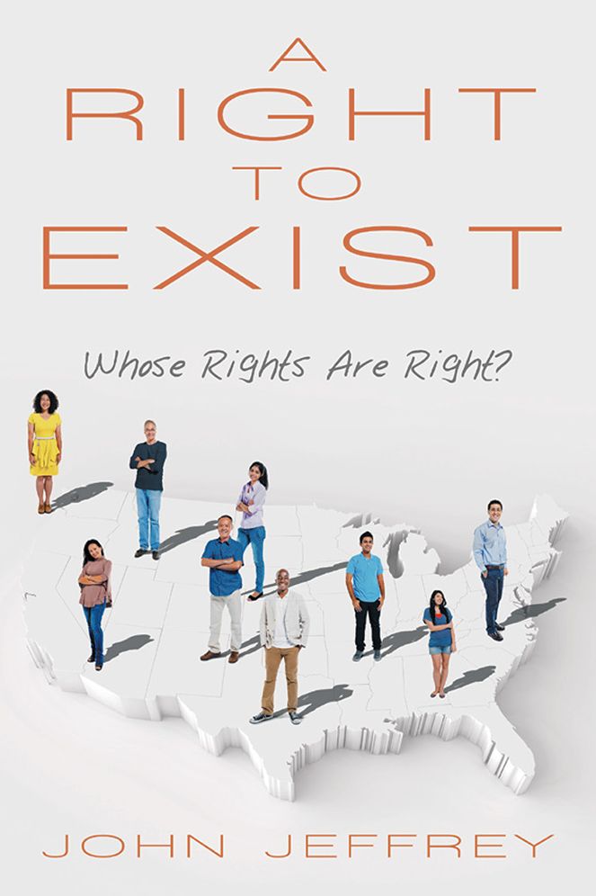 A Right to Exist: Whose Rights Are Right?