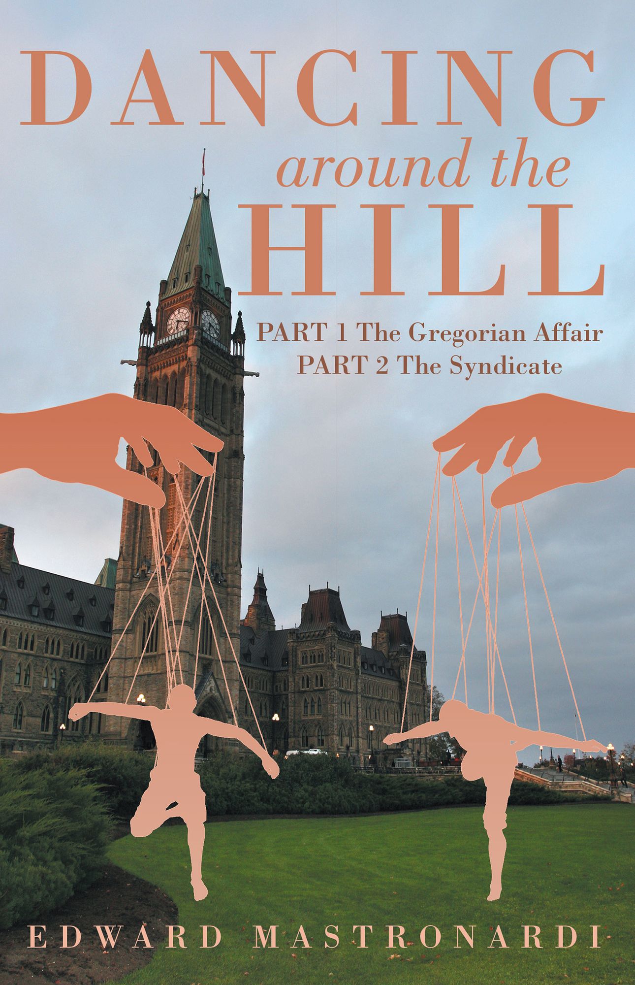 Dancing around the Hill: Part 1 The Gregorian Affair Part 2 The Syndicate
