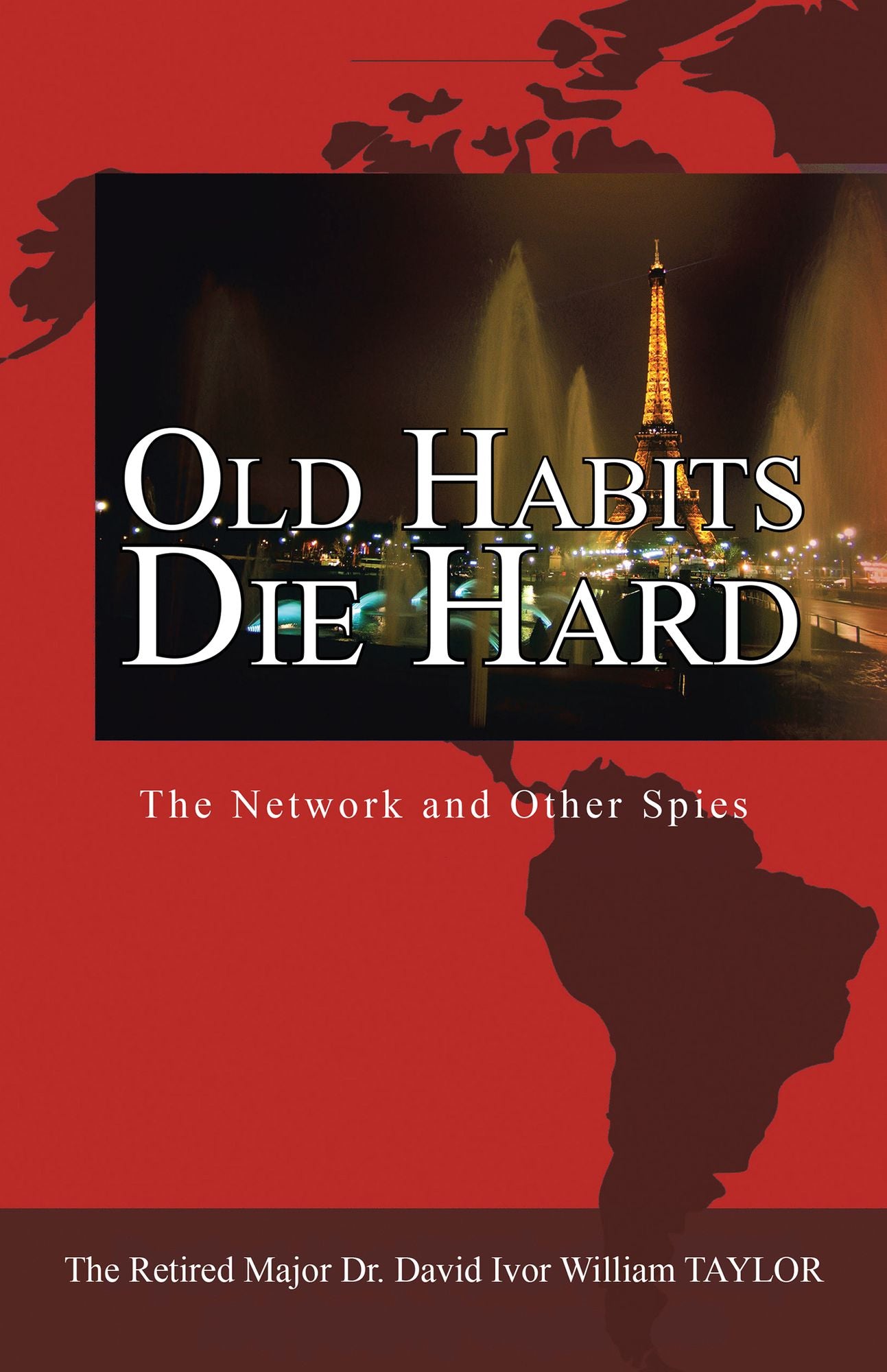 Old Habits Die Hard: The Network and Other Spies