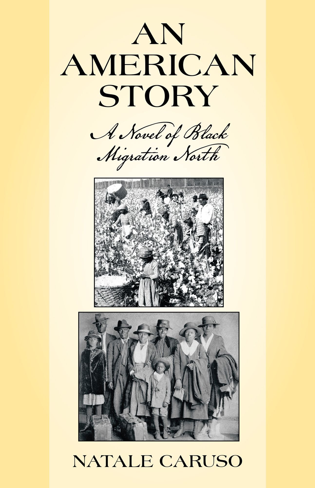 An American Story: A Novel of Black Migration North