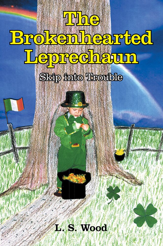 The Brokenhearted Leprechaun: Skip into Trouble
