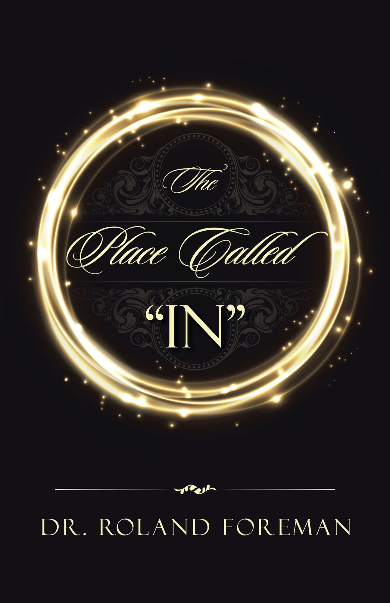 The Place Called "IN"