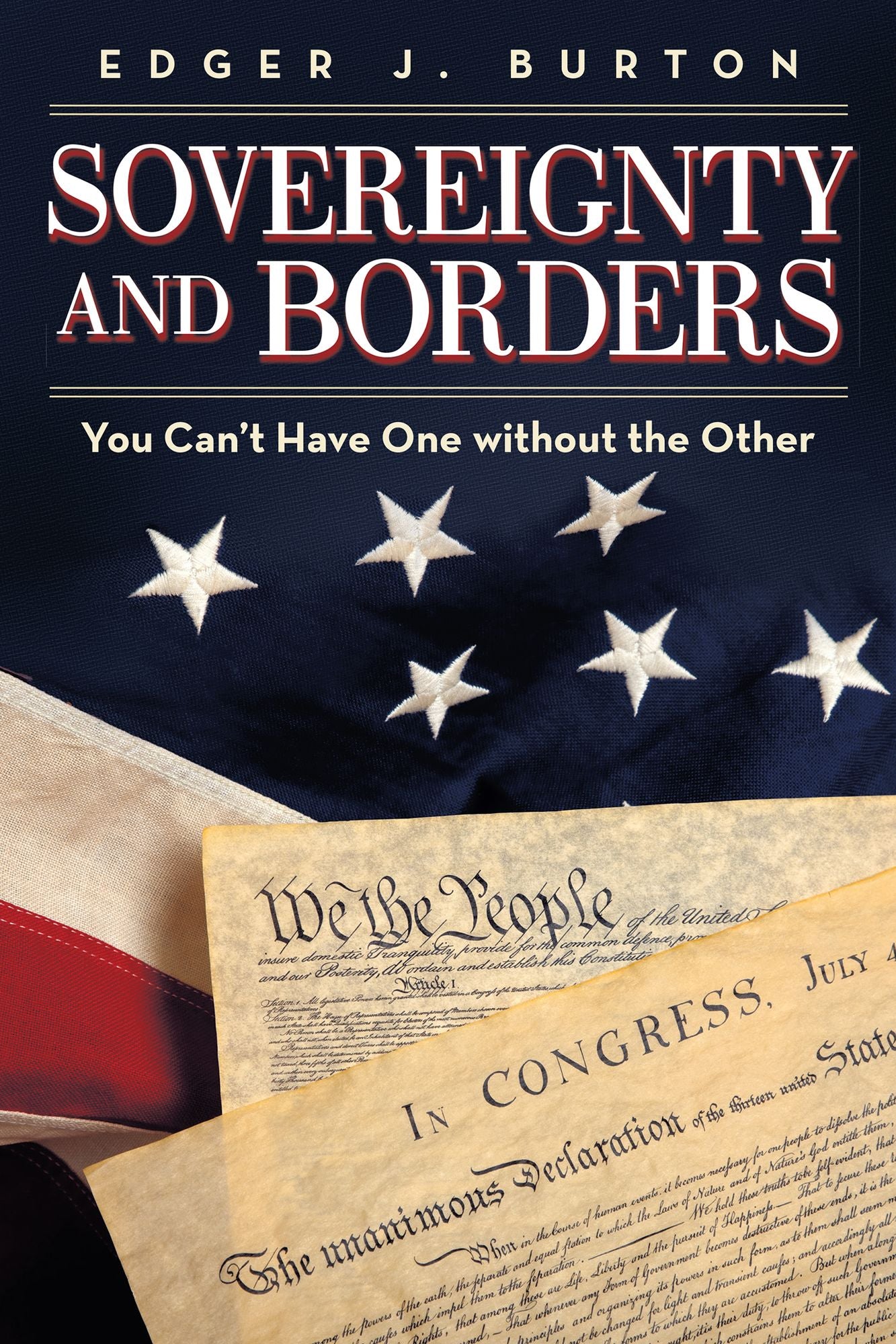 Sovereignty and Borders: You Can't Have One without the Other