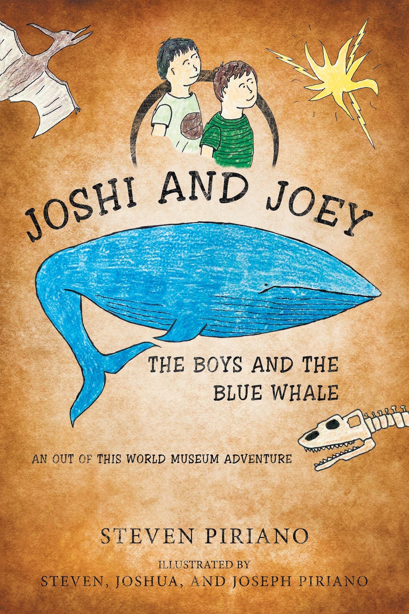 Joshi and Joey: the Boys and the Blue Whale: An out of This World Museum Adventure