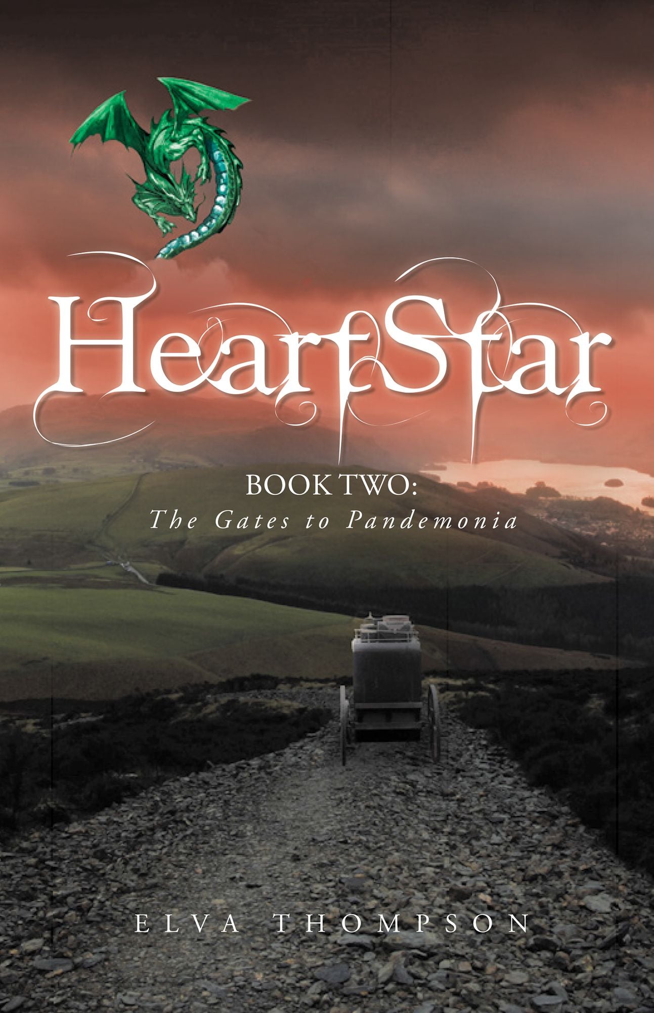 Heartstar: Book Two: the Gates to Pandemonia
