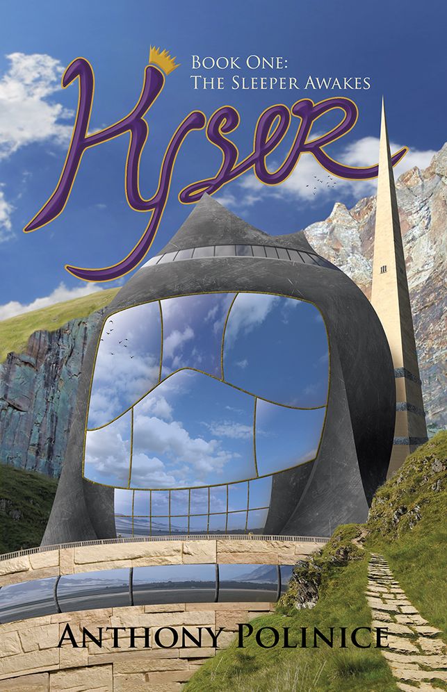 Kyser: Book One : The Sleeper Awakes