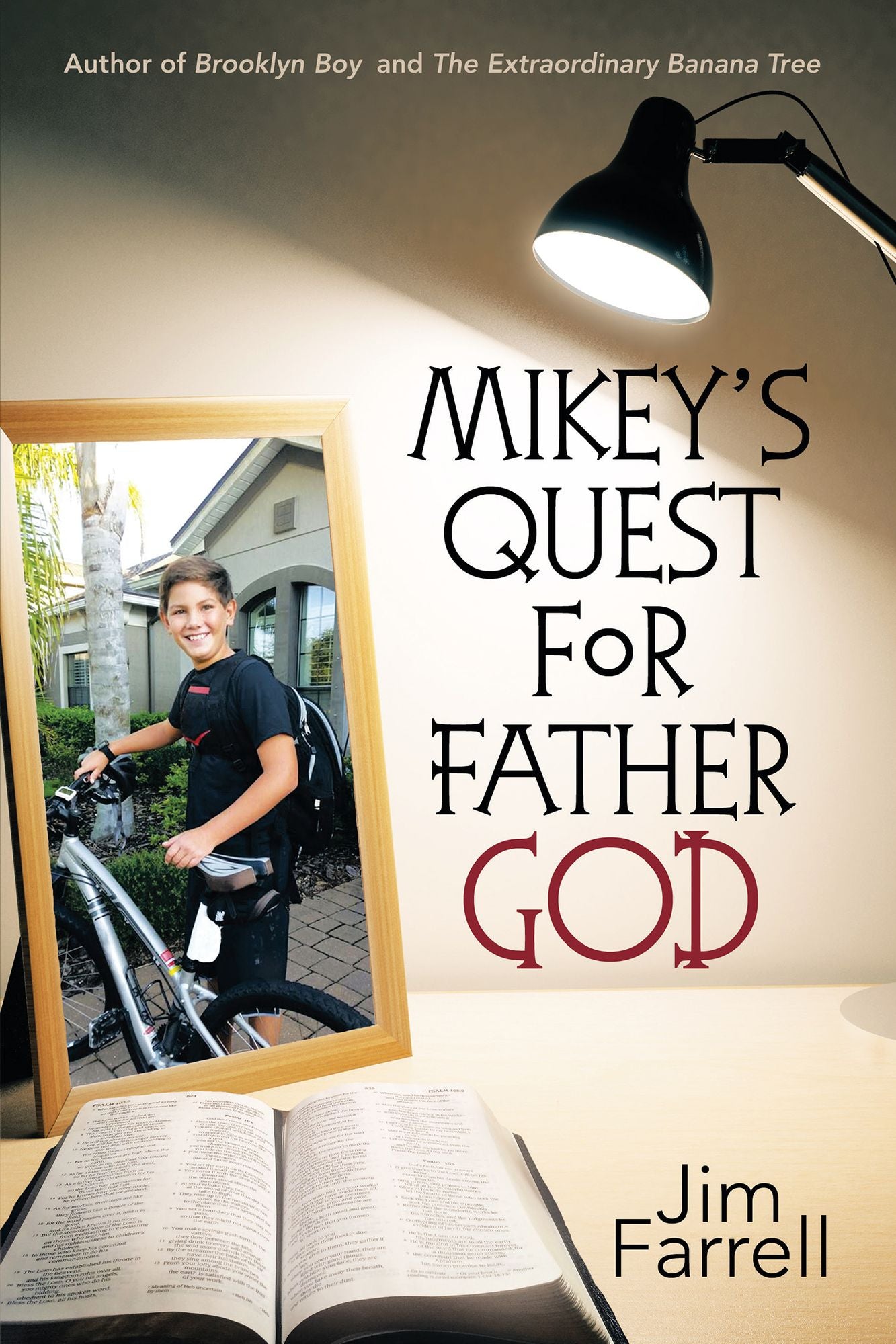 Mikeys Quest for Father God