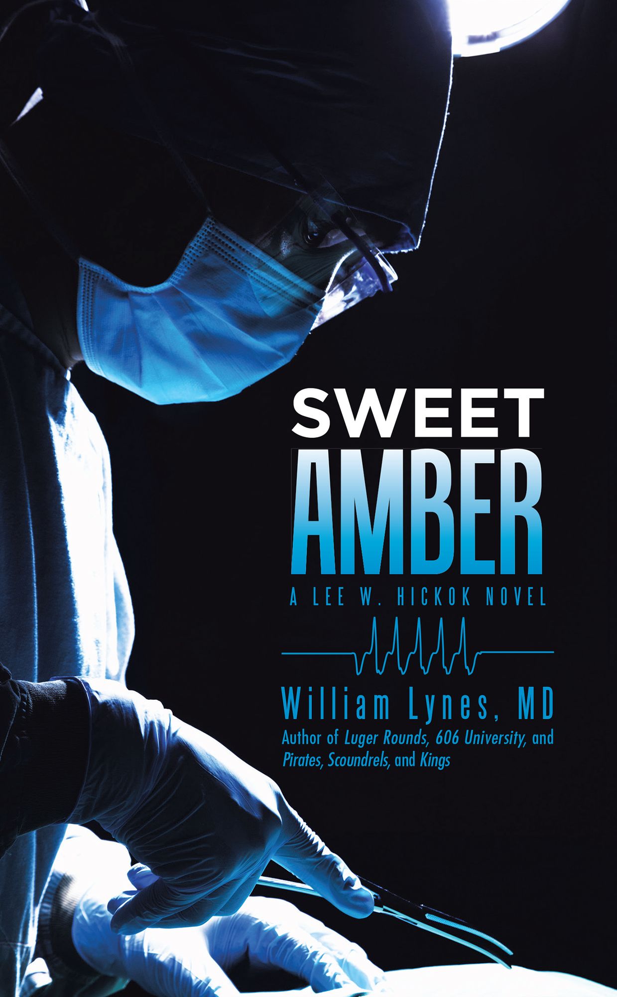 Sweet Amber: A Lee W. Hickok Novel