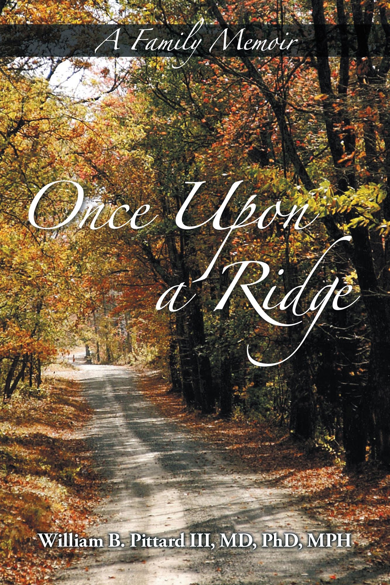 Once Upon a Ridge: A Family Memoir