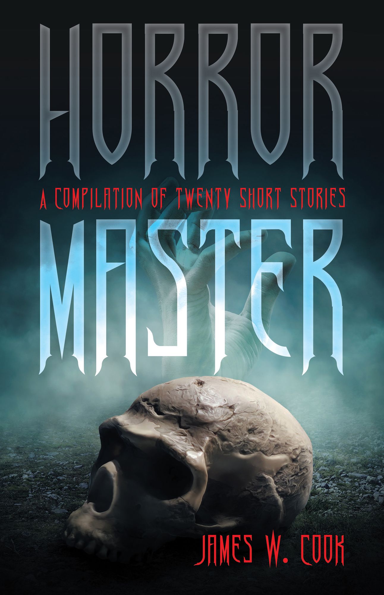 Horror Master: A Compilation of Twenty Short Stories