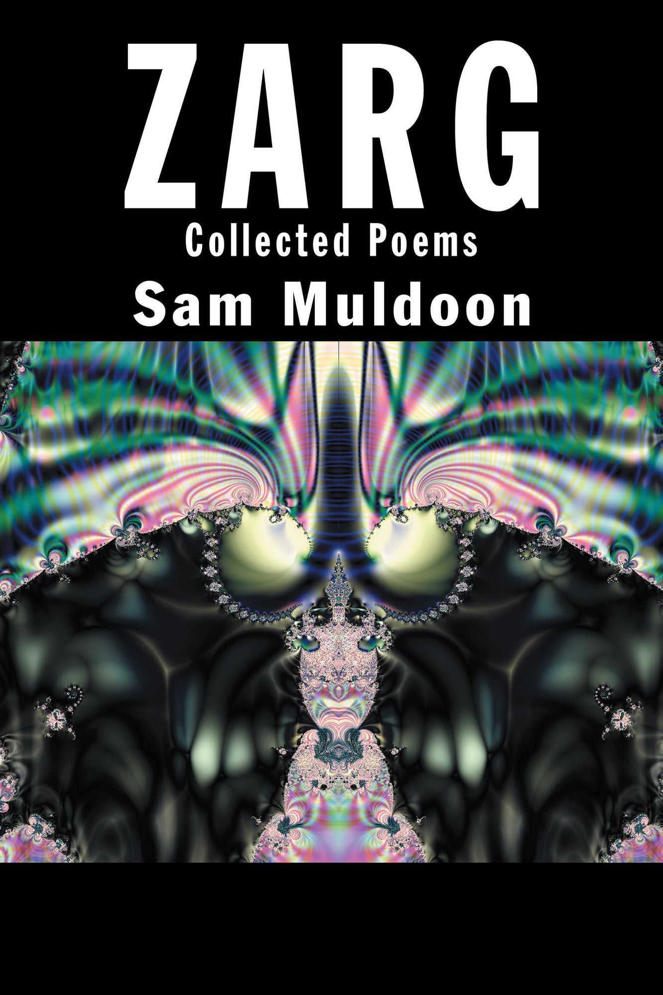 Zarg: Collected Poems