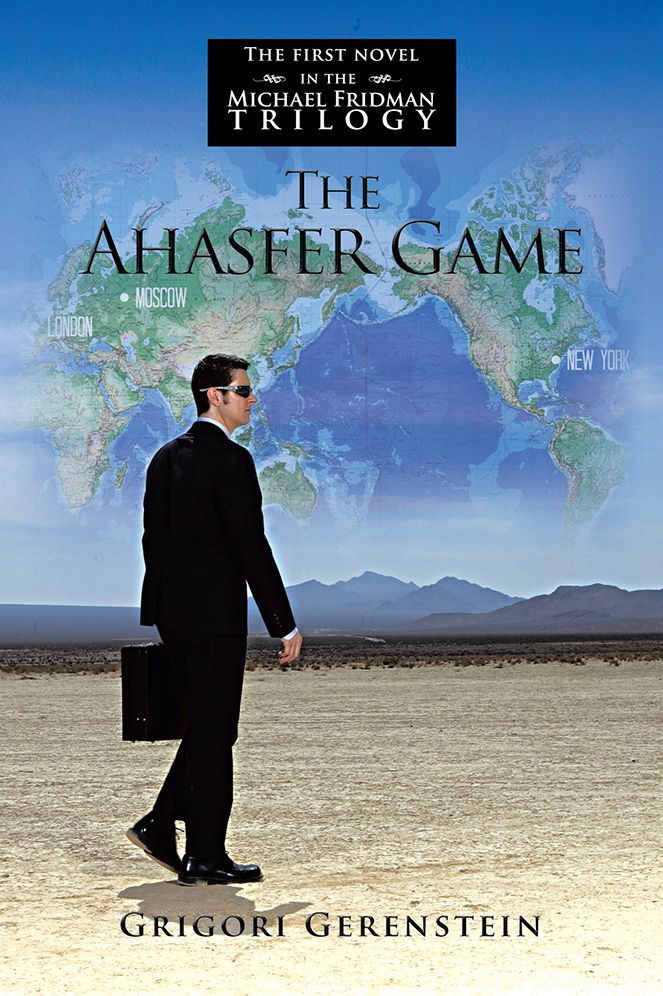 The Ahasfer Game: The first novel in the Michael Fridman trilogy