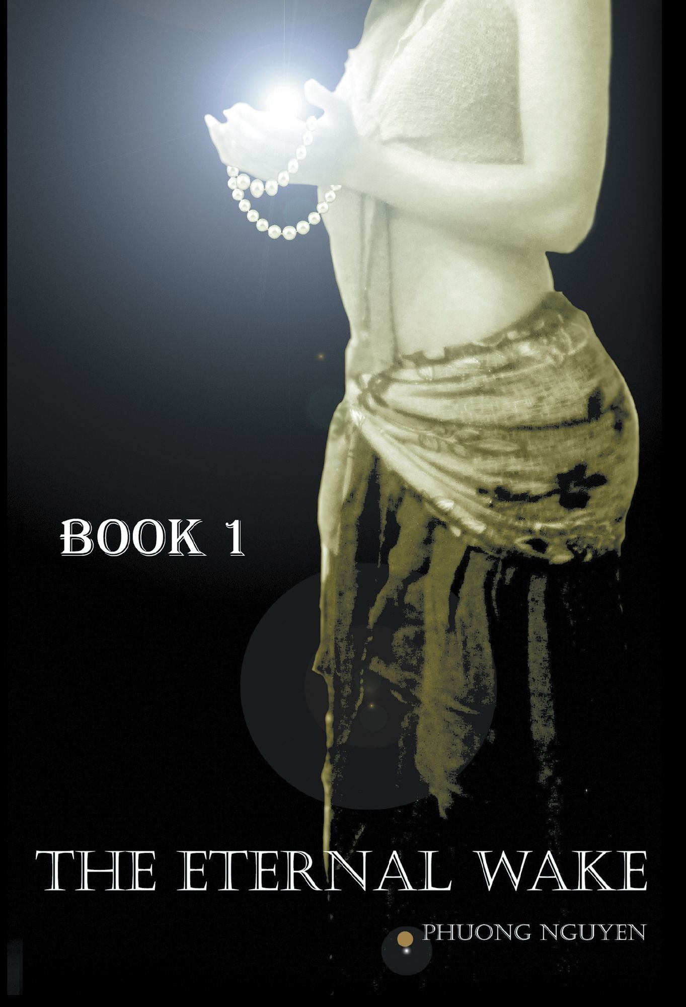 The Eternal Wake: Book 1