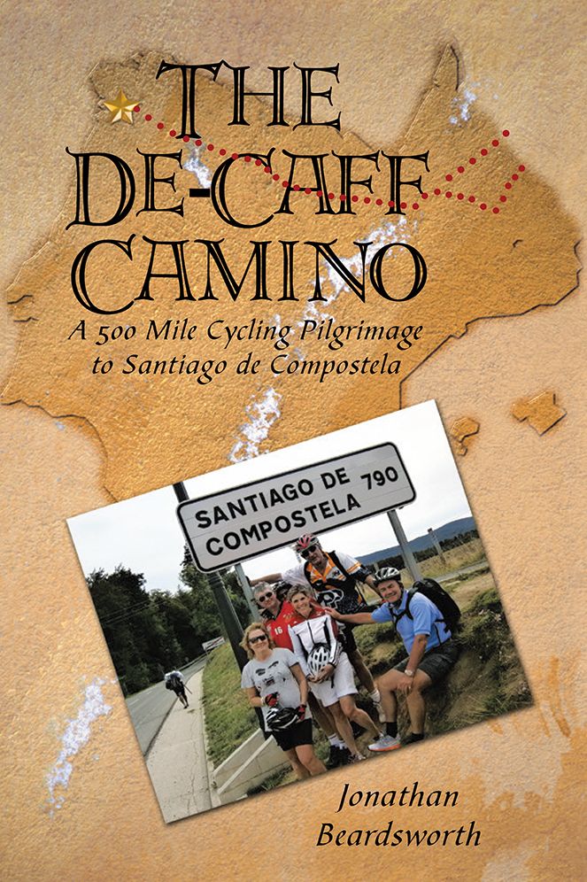 The De-Caff Camino: A 500 Mile Cycling Pilgrimage to Santiago de Compostela