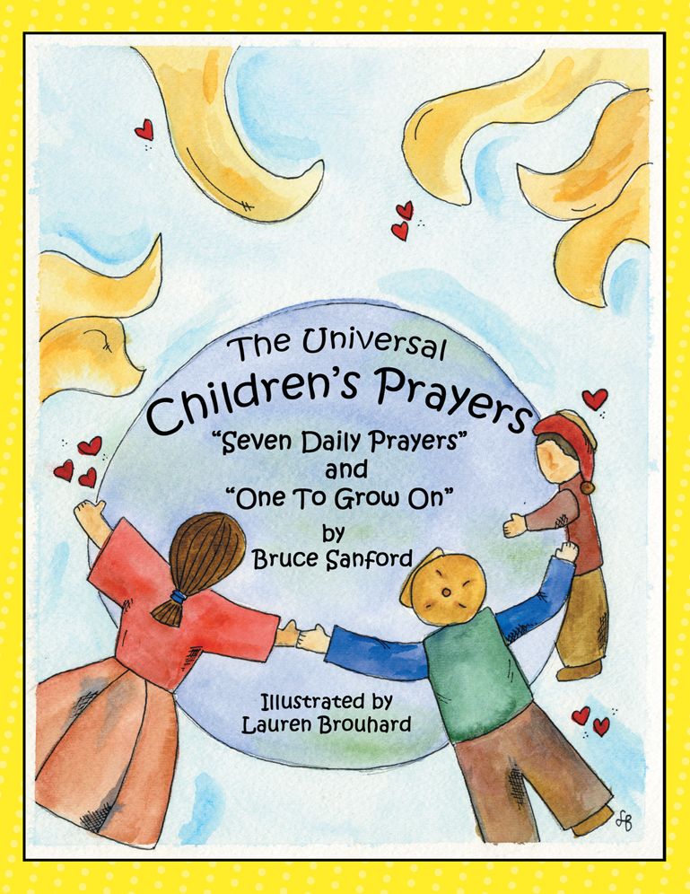 Children's Prayers: Seven Daily Prayers and "One To Grow On"