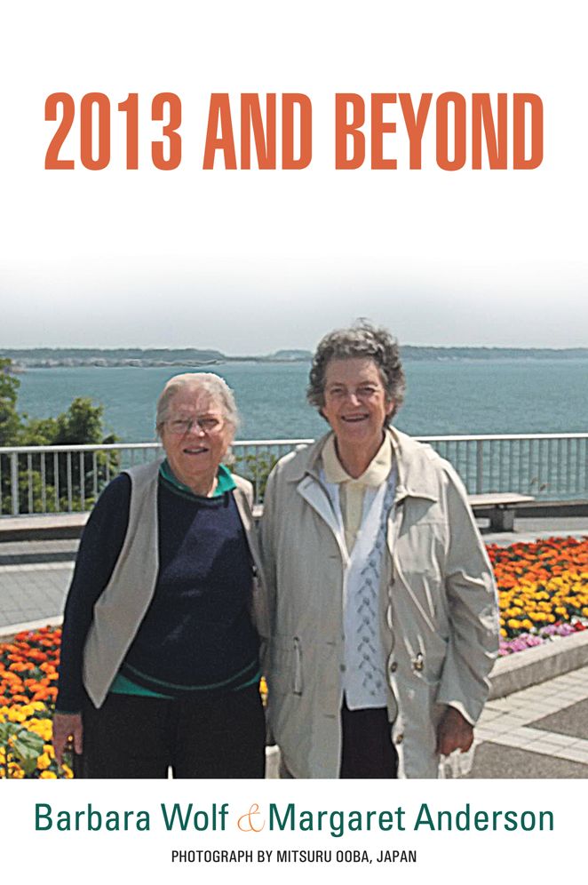 2013 AND BEYOND