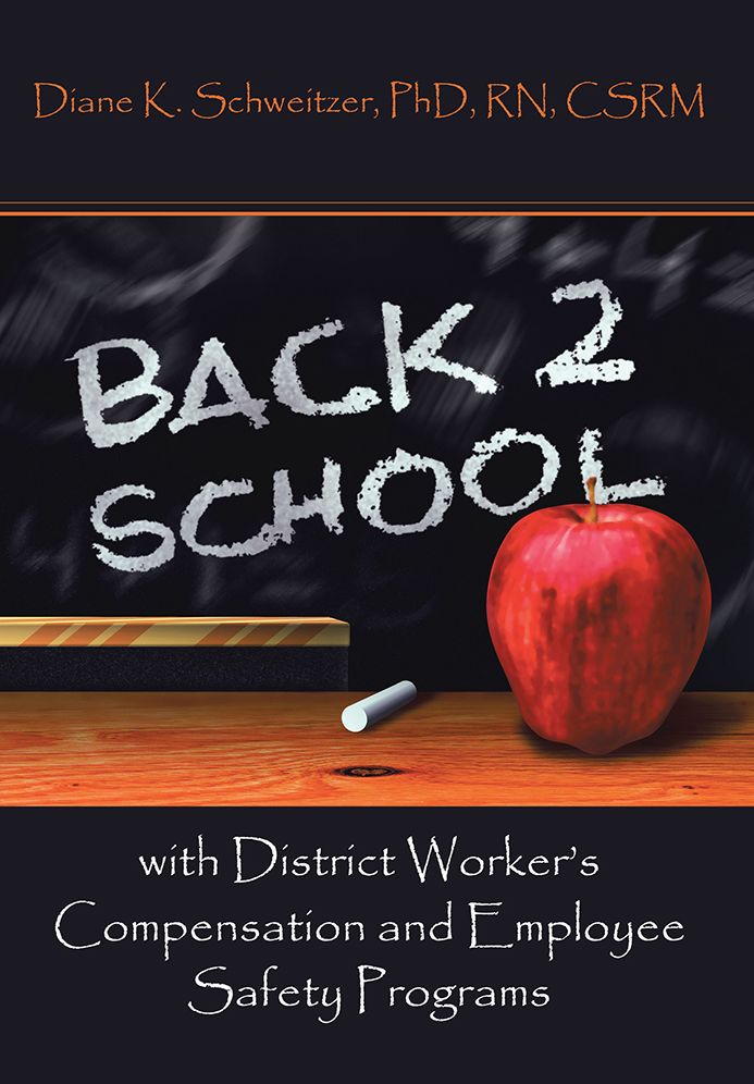 Going Back to School with District Worker's Compensation and Employee Safety Programs