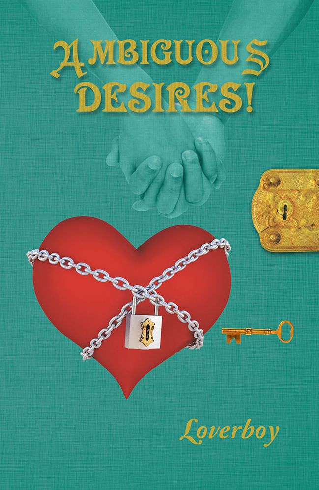 AMBIGUOUS DESIRES!