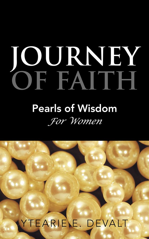 JOURNEY OF FAITH: Pearls of Wisdom For Women